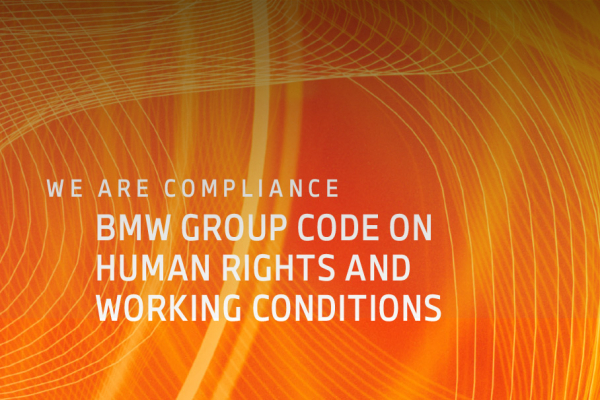 An orange background with dynamic lines and text that reads "We are compliance – BMW group code on human rights and working conditions" 